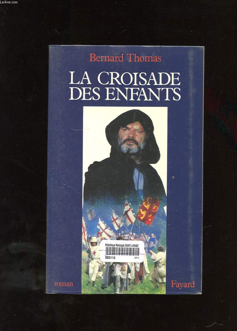La Croisade des enfants 9782213021690