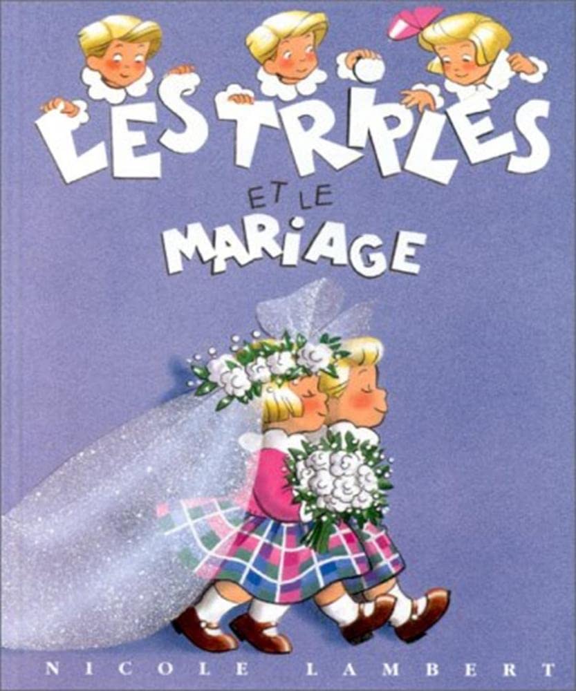 Les Triplés et le mariage 9782913389045