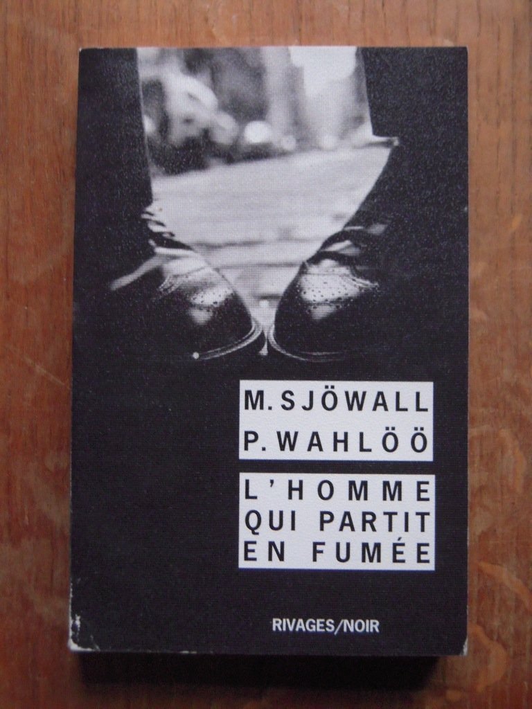 L'homme qui partit en fumée 9782743618056