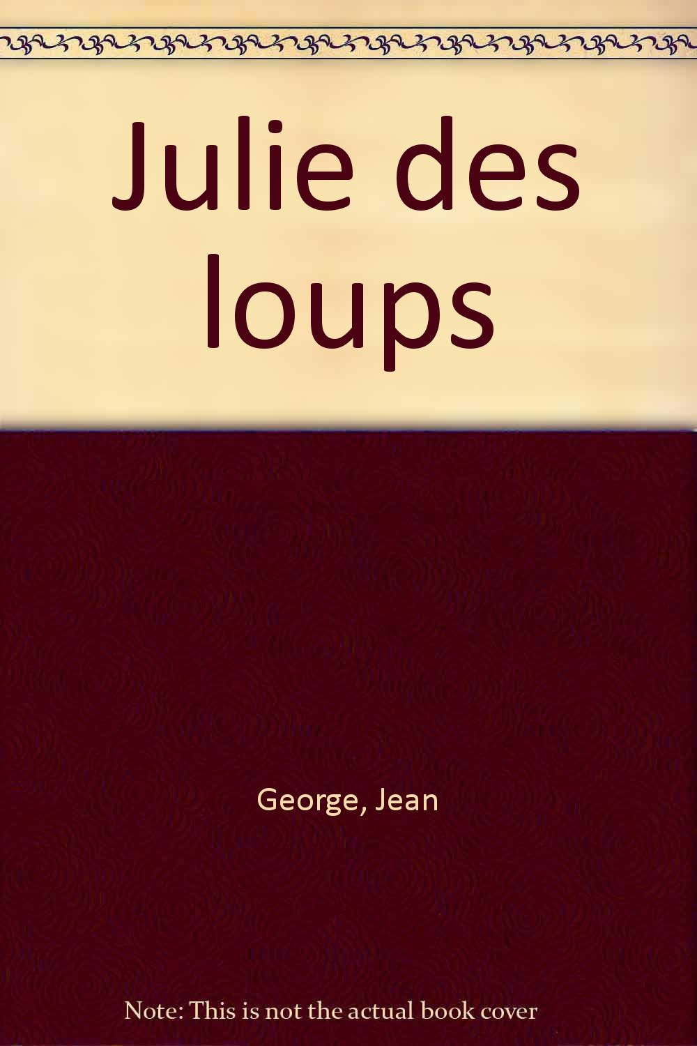 Julie des loups 9782013217026