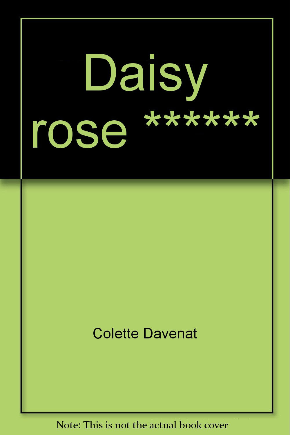Daisy rose ****** 9782277225973