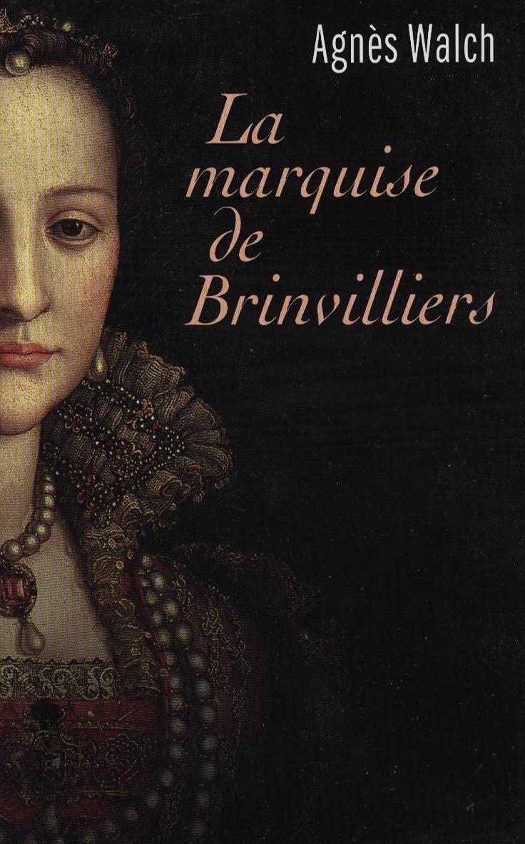La marquise de Brinvilliers 9782298045376