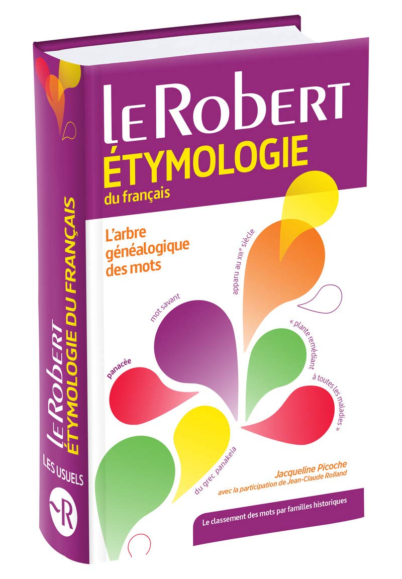 Dictionnaire d'étymologie du français Poche Plus: Poche relié 9782321006633