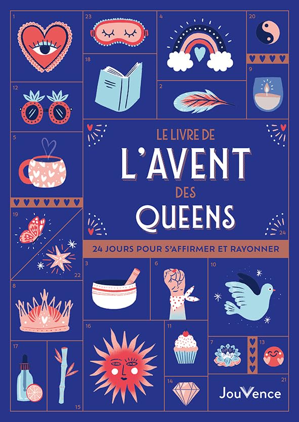Le Livre de l'Avent des Queens: 24 jours pour s'affirmer et rayonner 9782889840229