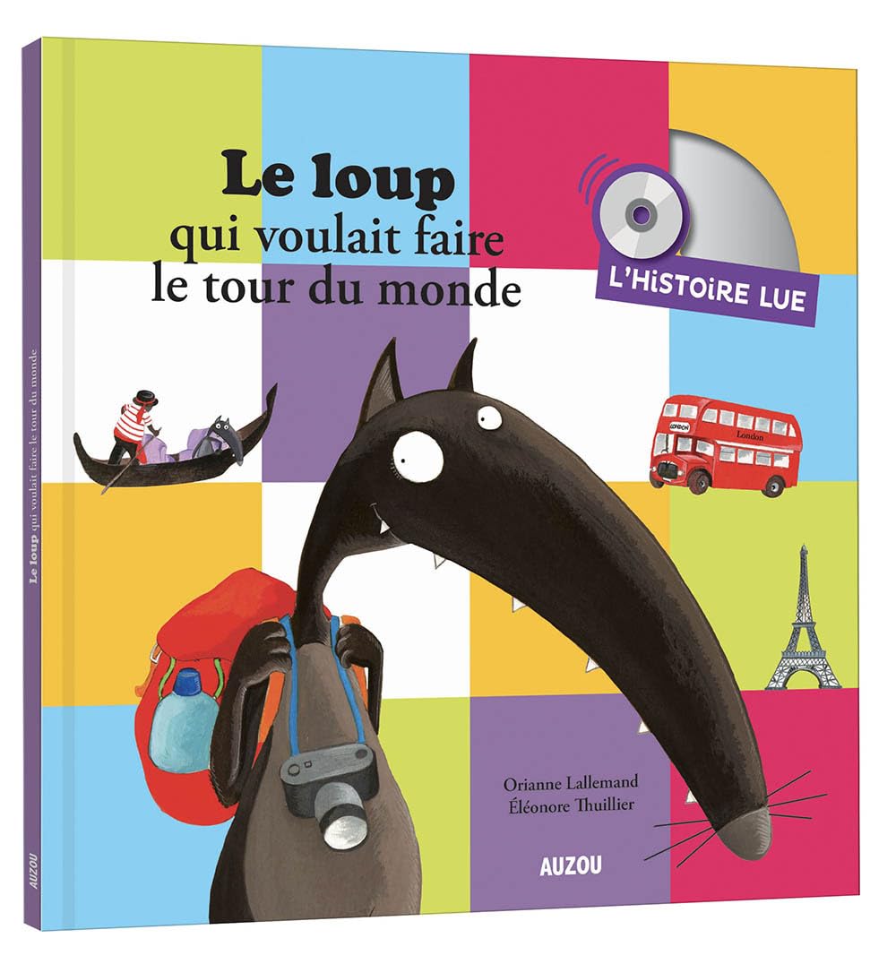 Le loup qui voulait faire le tour du monde (1CD audio) 9782733866450