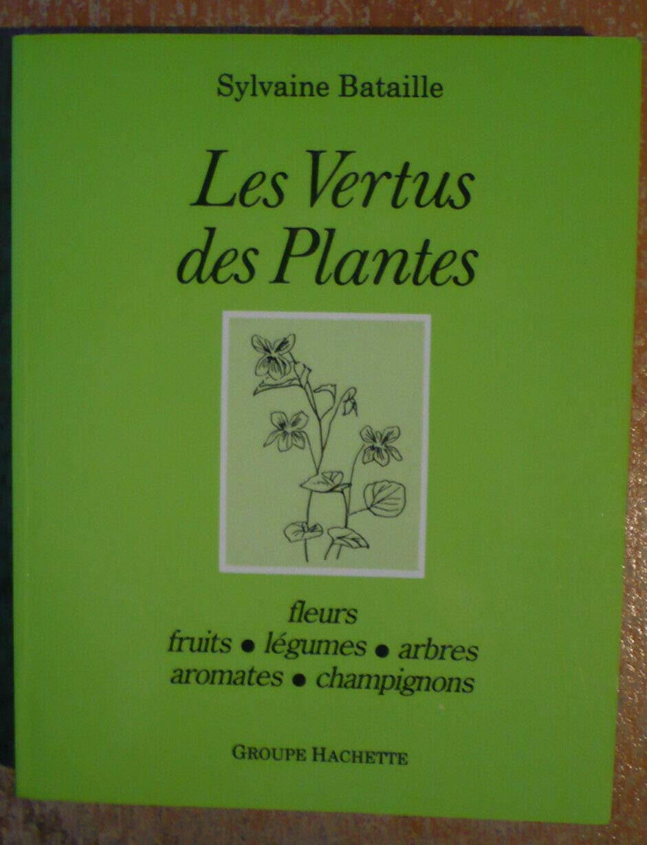 Les Vertus des plantes 