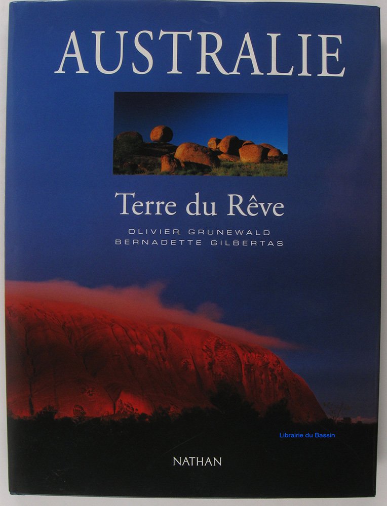 Australie : Terre du rêve 9782092610046