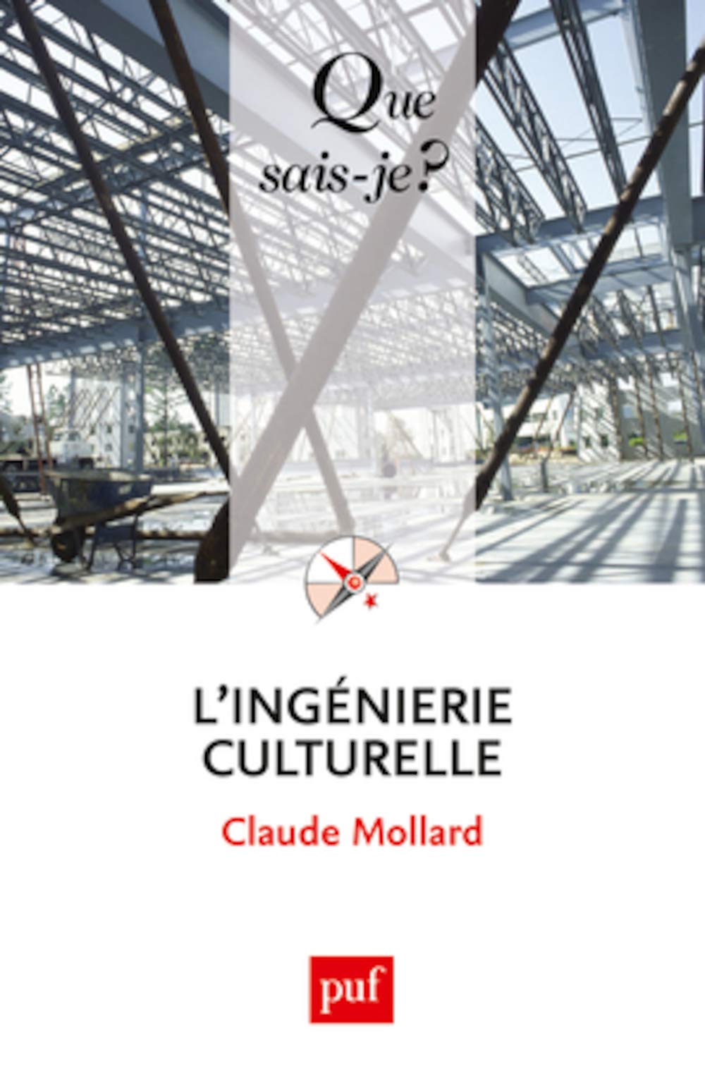 L'ingénierie culturelle 9782130732259