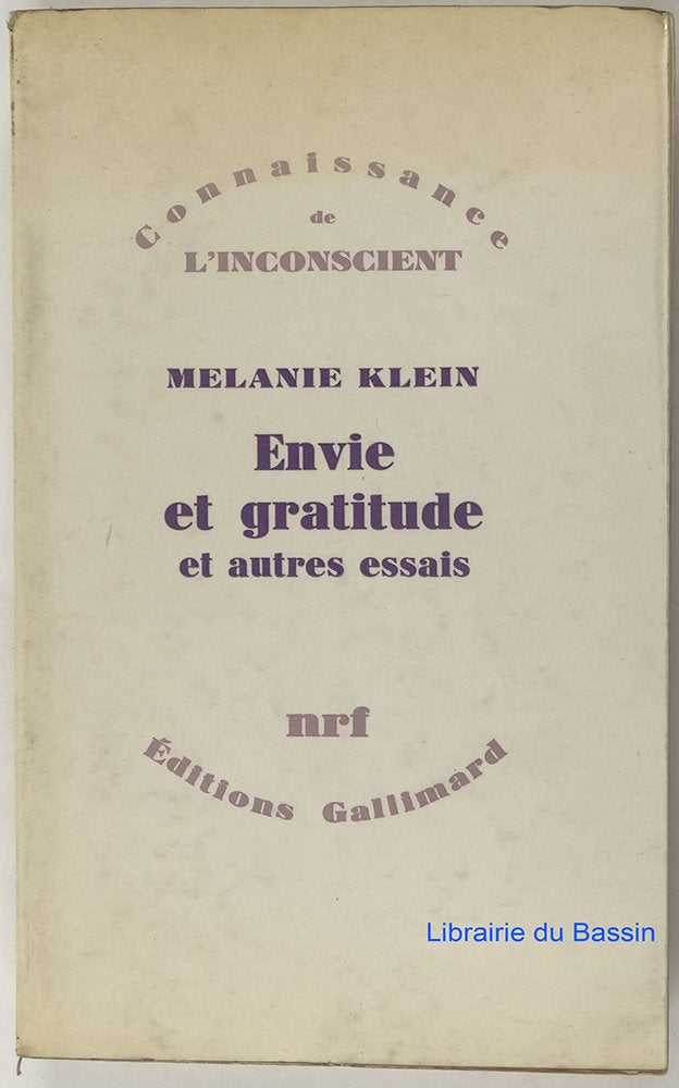 Envie et gratitude, et autres essais 9782070271337