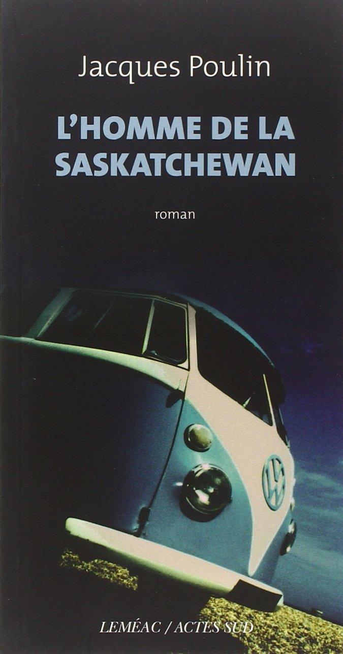 L'homme de la Saskatchewan 9782330003913