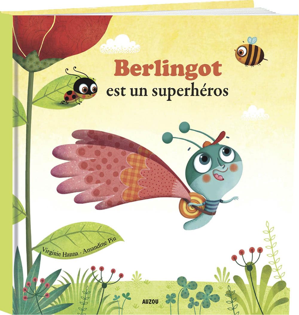 BERLINGOT EST UN SUPERHEROS (grand format) 9782733817322