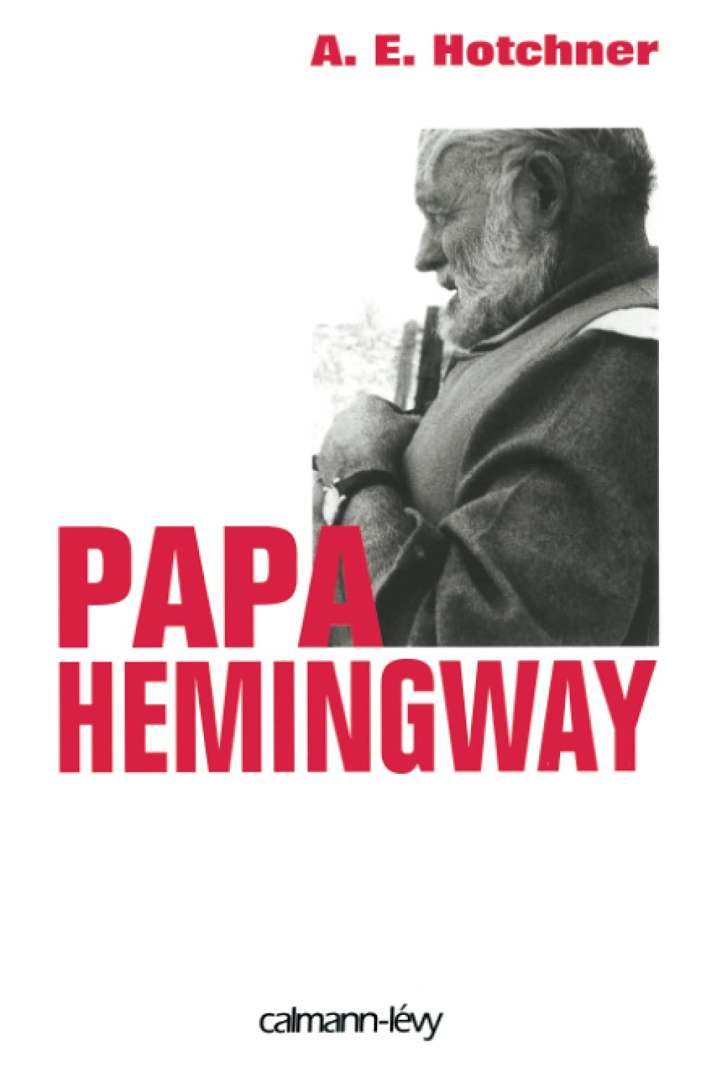 Papa Hemingway 9782702130070