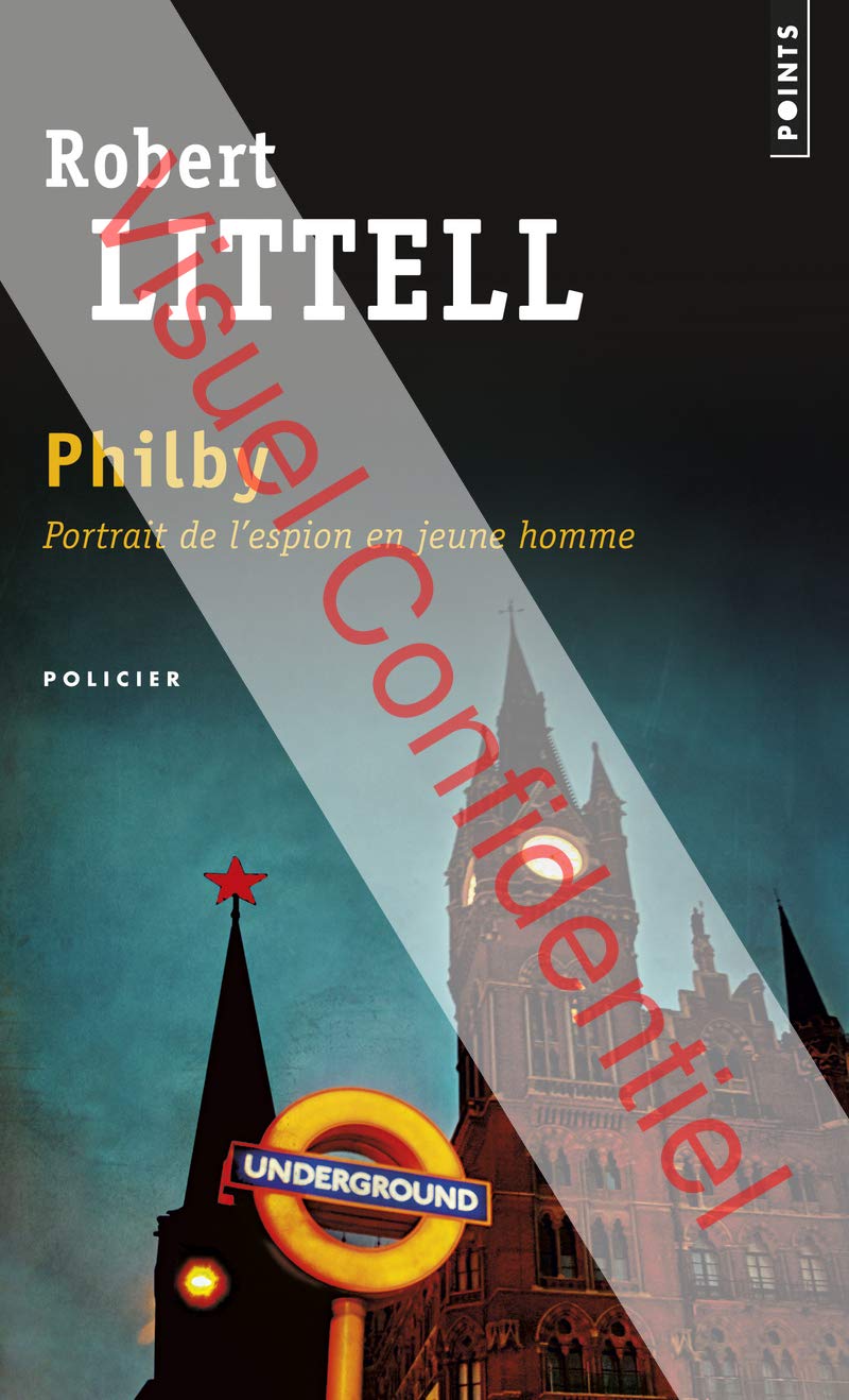 Philby: Portrait de l'espion en jeune homme 9782757826706