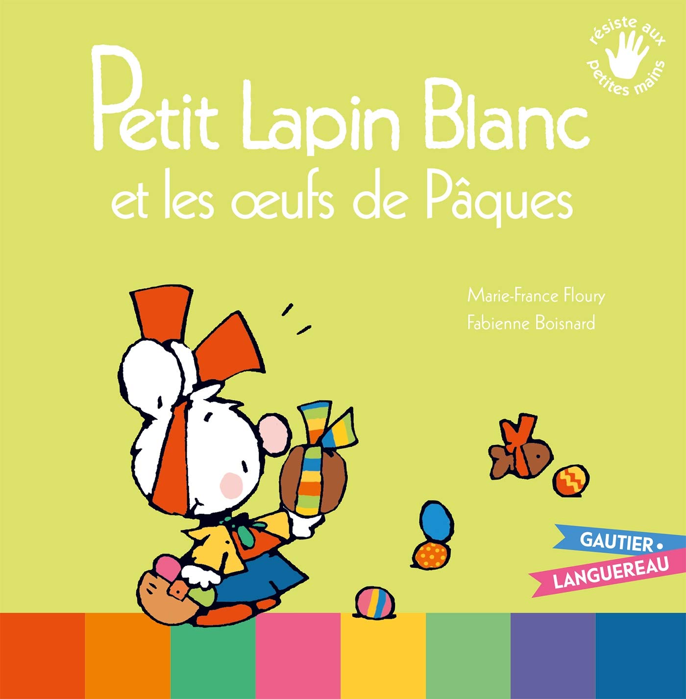 Petit Lapin Blanc et les oeufs de Pâques 9782013981231