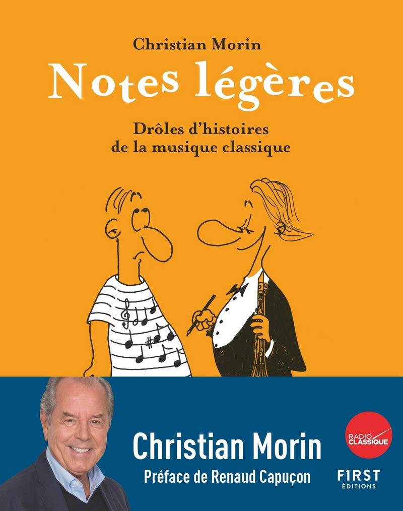 Notes légères - Drôles d'histoires de la musique classique 9782412057841
