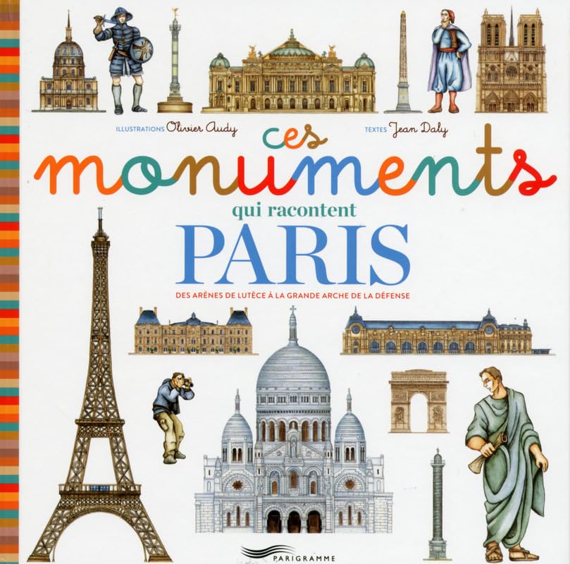 Ces monuments qui racontent Paris 9782373950403