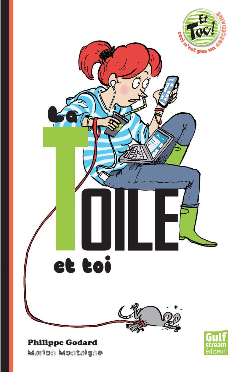 La Toile et toi 9782354882419