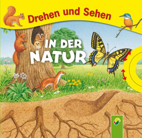 Drehen und Sehen - In der Natur 9783867750455