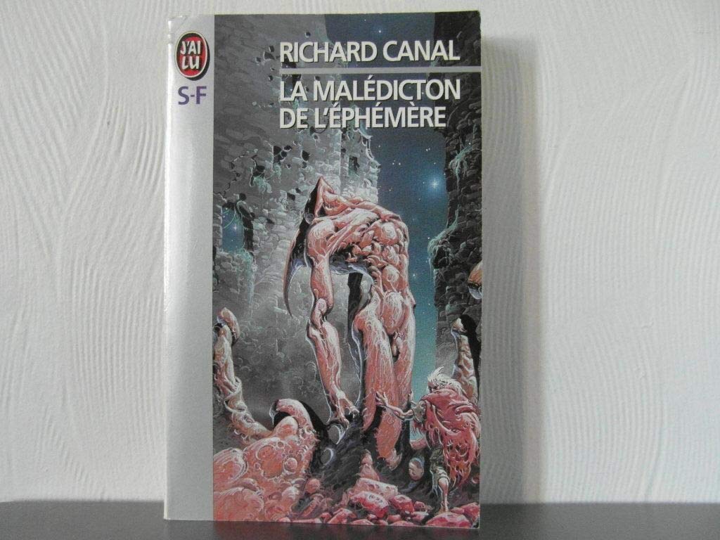 La malédiction de l'éphémère 9782277241560