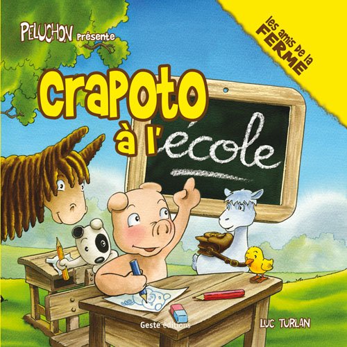 Crapoto a l'école 9782845618190