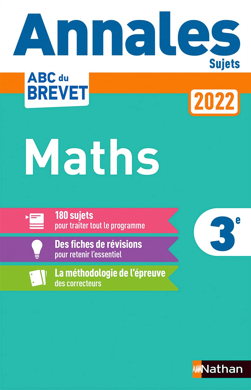 Annales ABC du Brevet 2022 - Maths 3e - Sujets non corrigés + fiches de révisions (1) 9782091572642