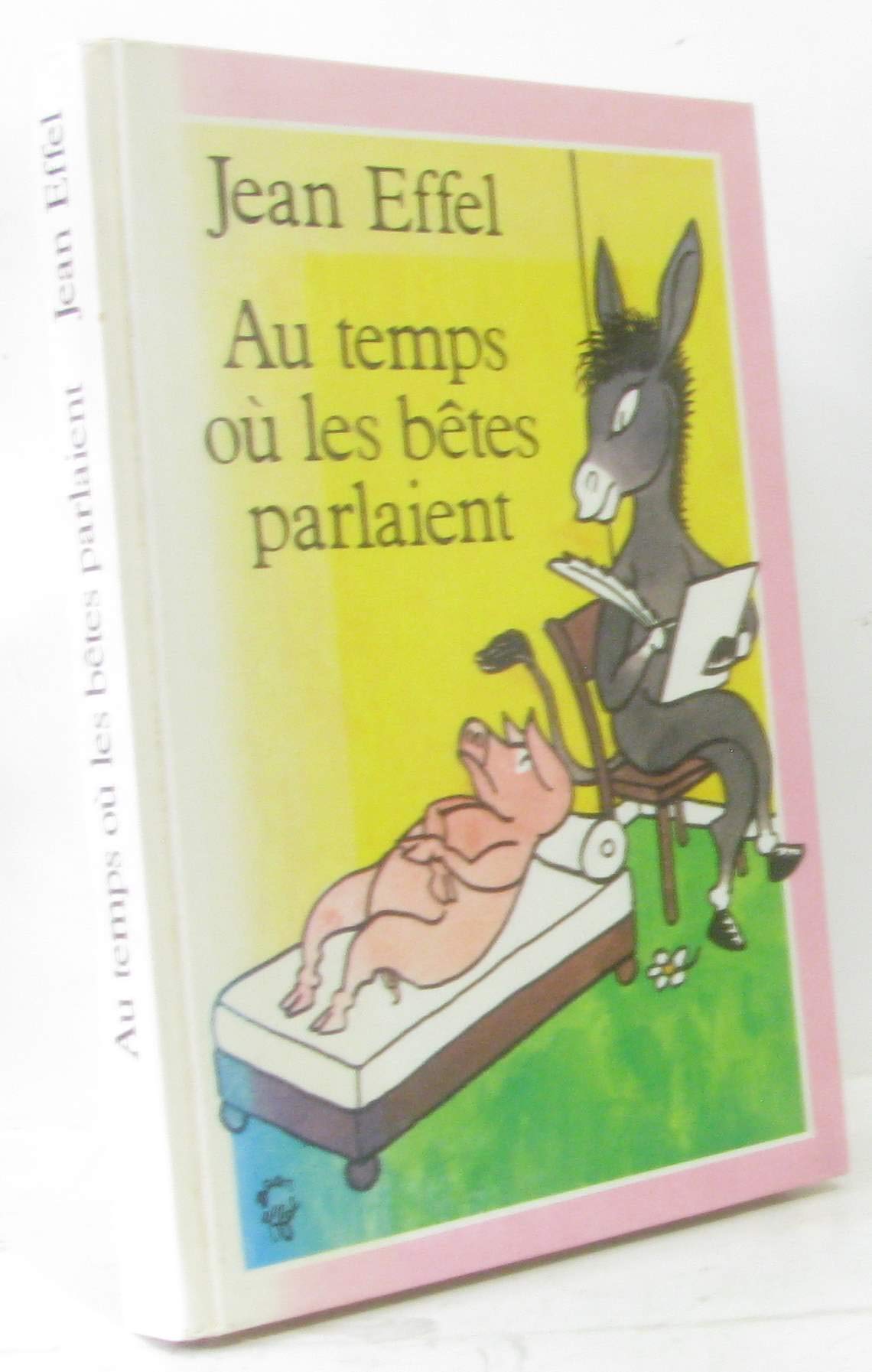 Au temps où les bêtes parlaient 9782724216479
