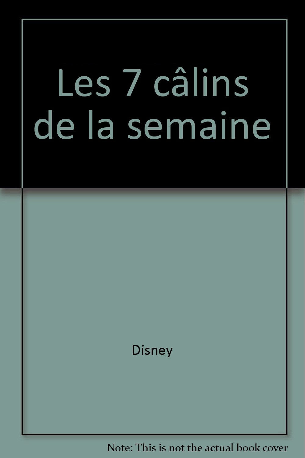 Les 7 câlins de la semaine 9782230001866