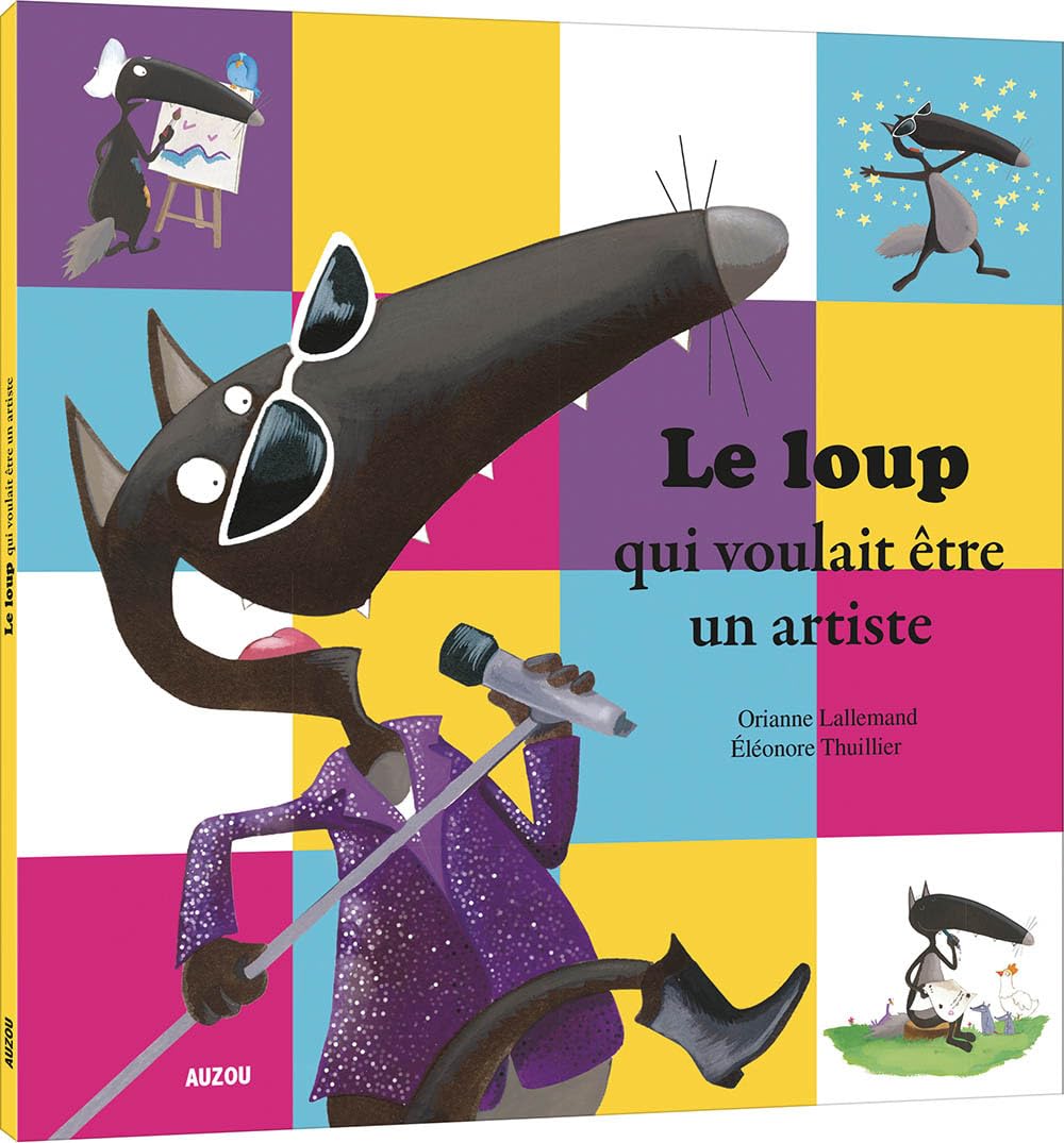 Le loup qui voulait être un artiste (petit format) 9782733822579