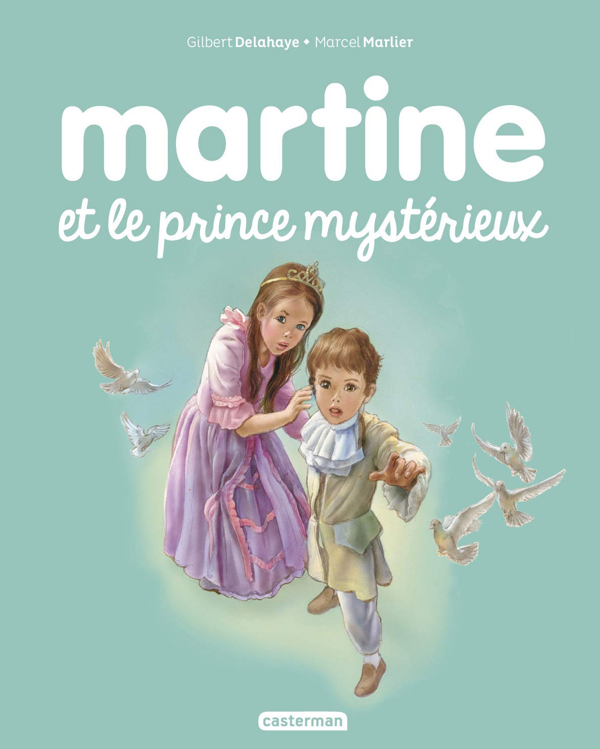 Martine et le prince mystérieux 9782203106697