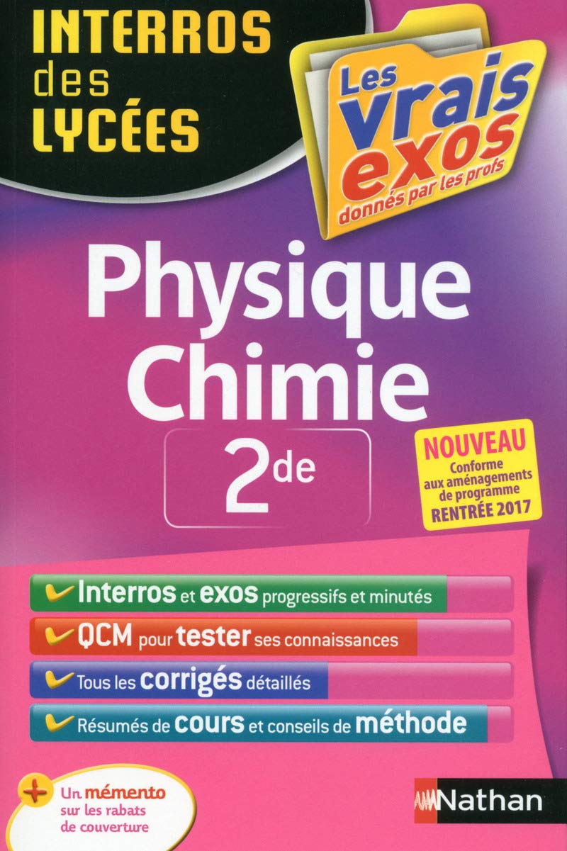 Interros des Lycées Physique - Chimie 2de 9782091887258