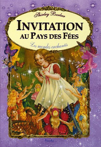 Invitation au pays des fées 9782753001961