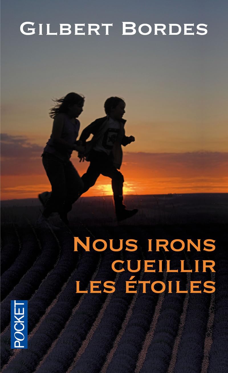 Nous irons cueillir les étoiles 9782266183291