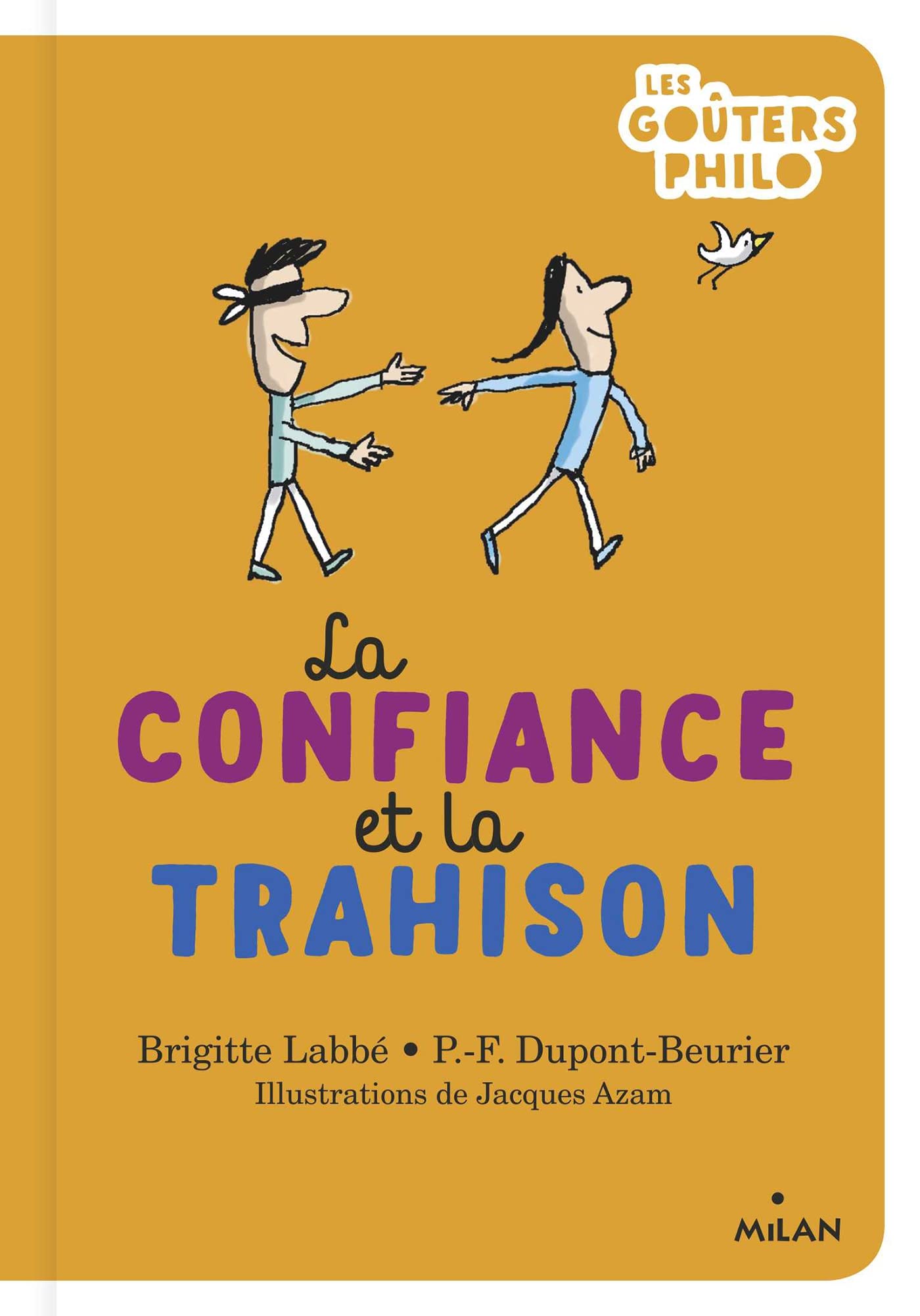 La confiance et la trahison 9782408020606