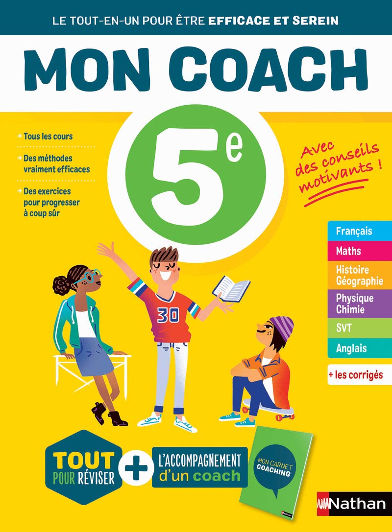 Mon coach 5e - Réviser toutes les matières de la 5e avec l'accompagnement d'un coach pour être efficace et serein 9782091933726