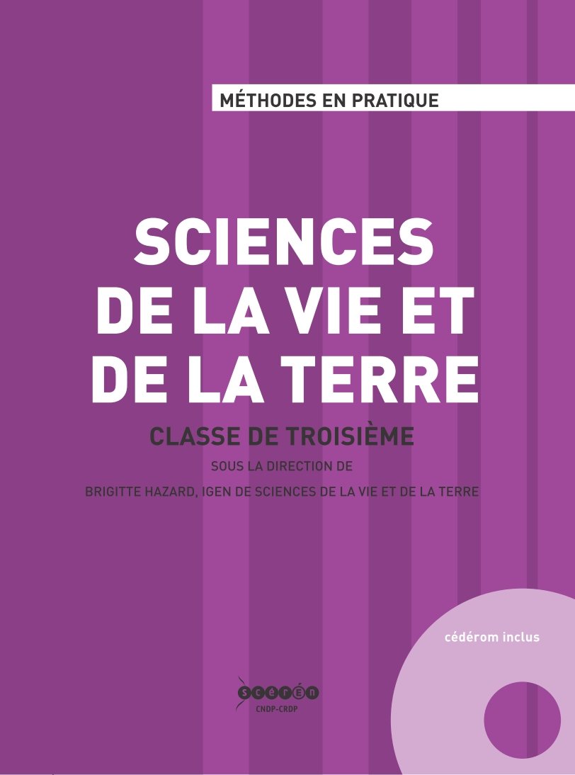 Sciences de la Vie et de la Terre 3e 9782866274719