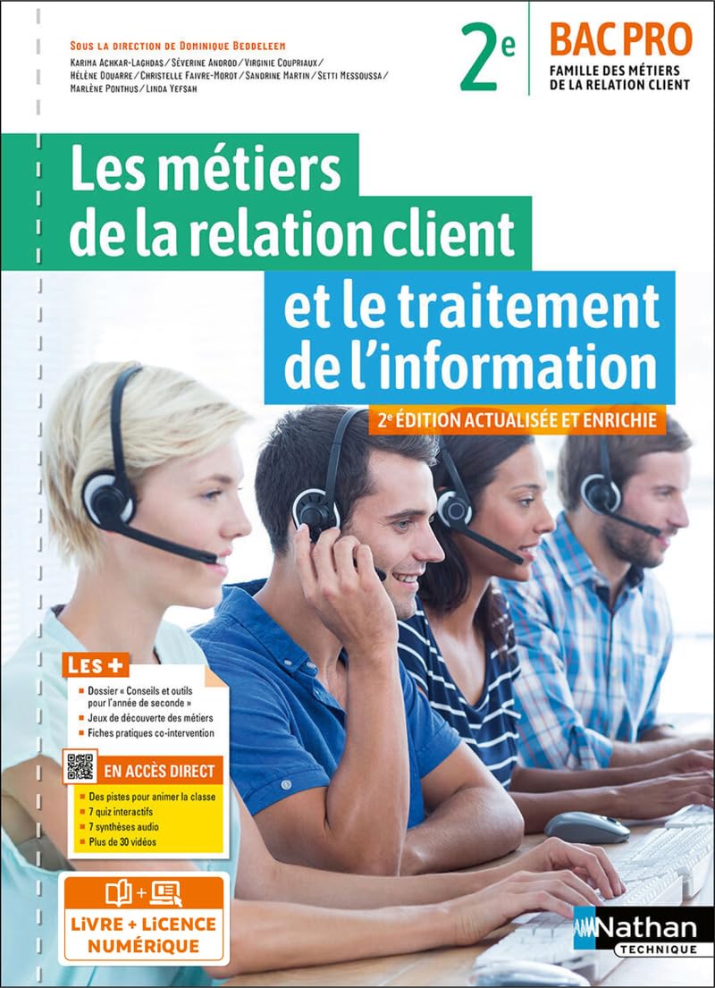 Les métiers de la relation client et le traitement de l'information - 2de Bac Pro MRC 9782091675763