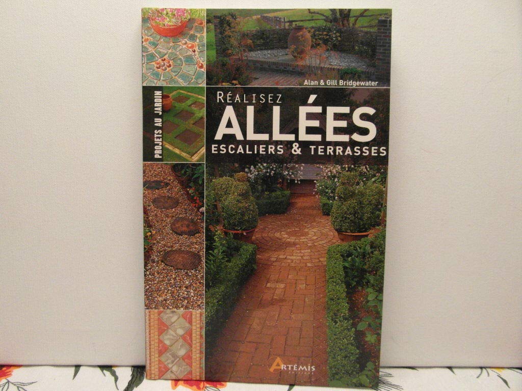 Réaliser allées, escaliers et terrasses 9782844164926