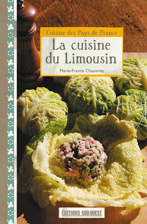 Cuisine Du Limousin (Poche) 9782817702414
