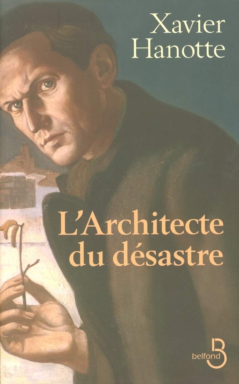L'Architecte du désastre 9782714441928