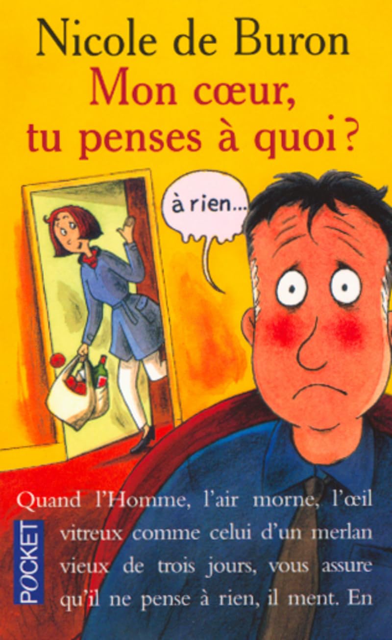 Mon coeur tu penses à quoi ? À rien 9782266105903