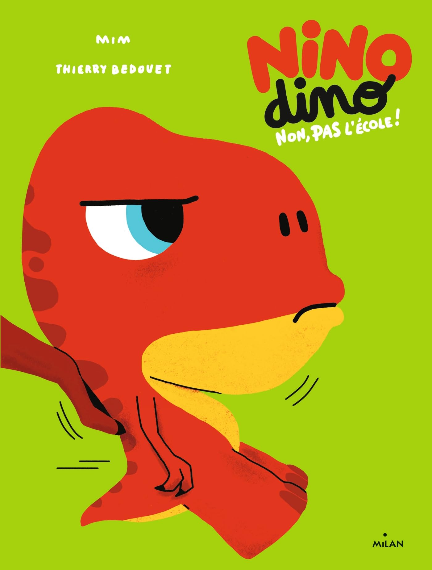 Nino Dino - Non, pas l'école ! 9782408006273