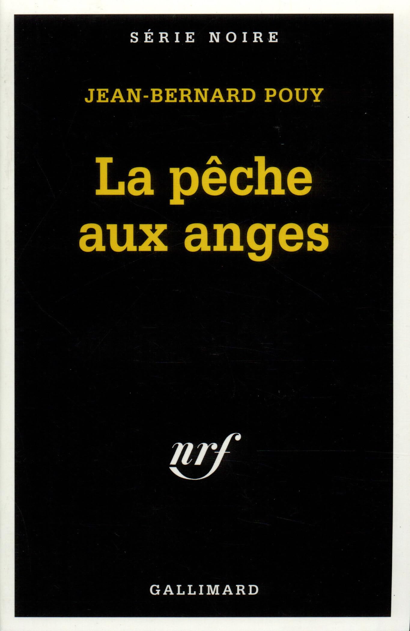 La pêche aux anges 9782070496365