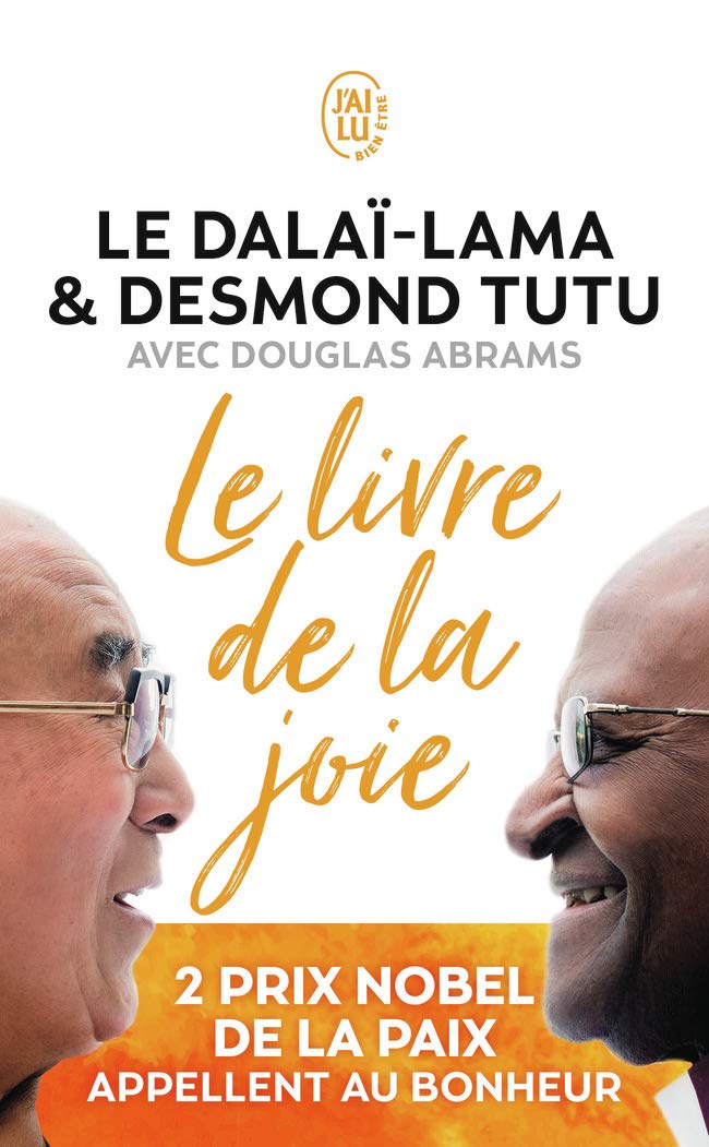 Le livre de la joie: Le bonheur durable dans un monde en mouvement 9782290139769