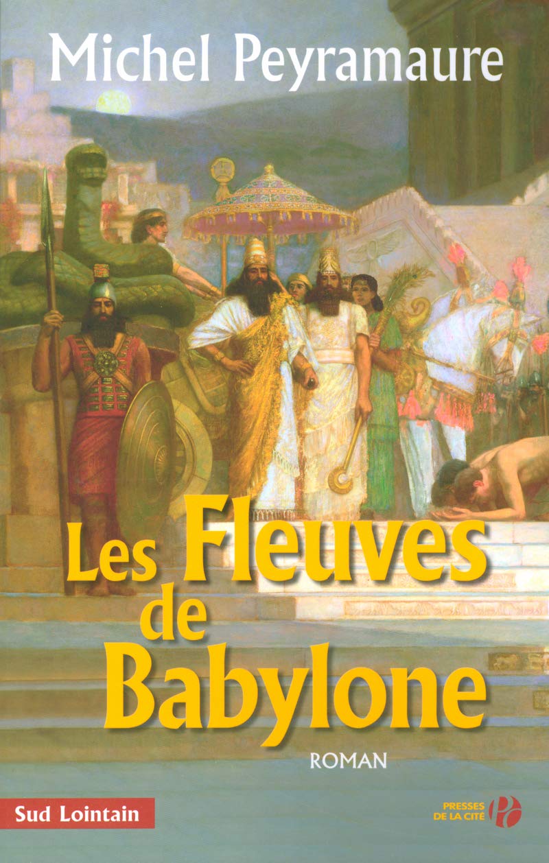 Les Fleuves de Babylone 9782258068407