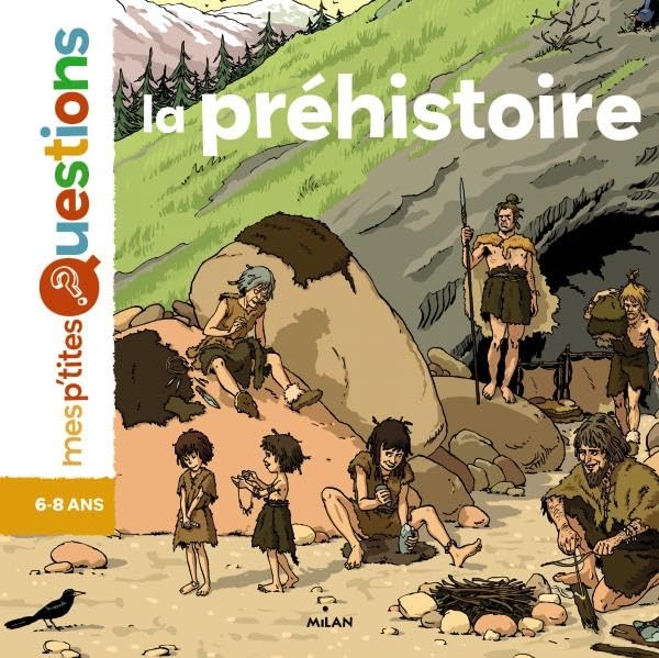 La préhistoire 9782745954091