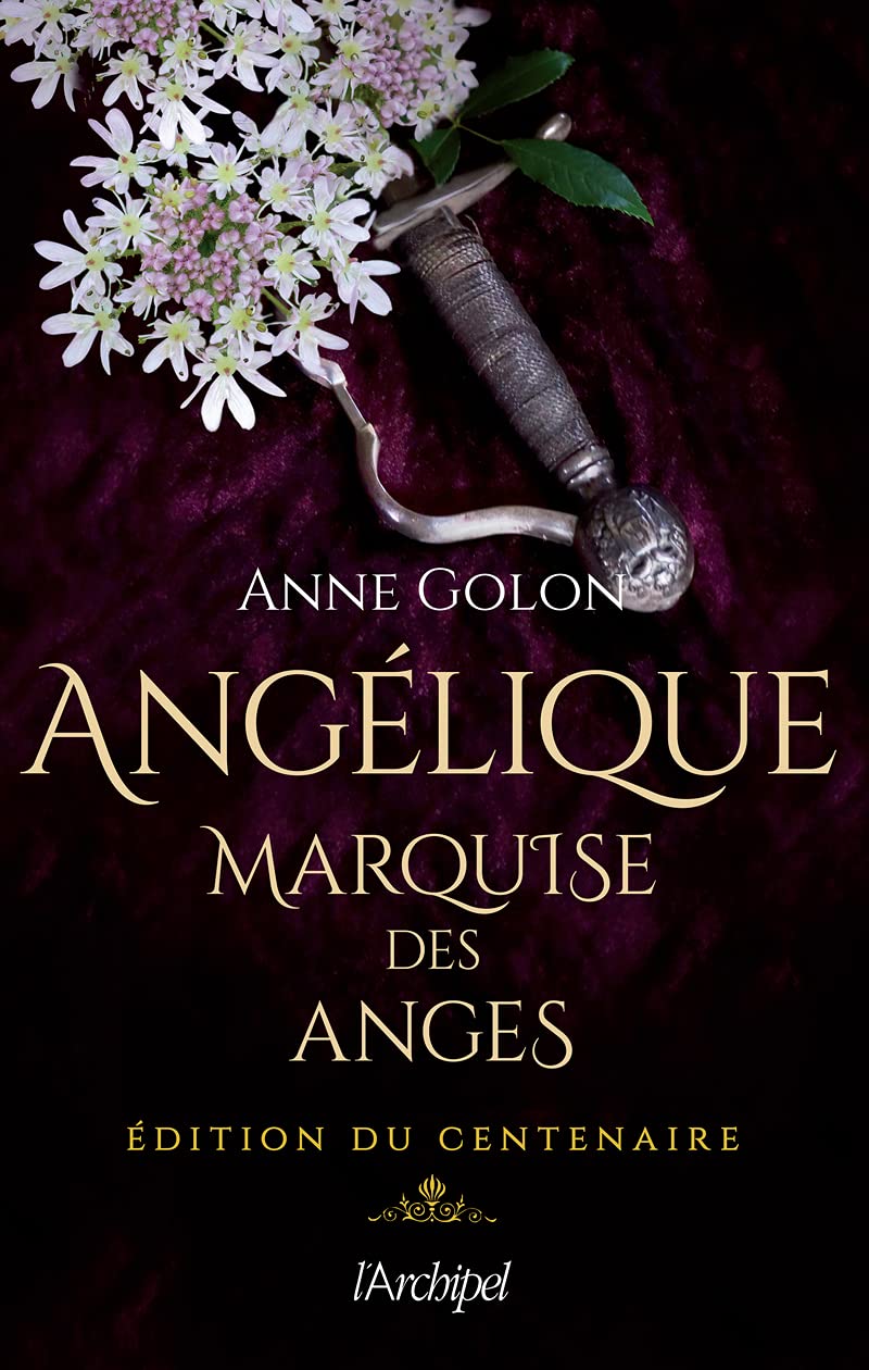 Angélique, marquise des anges (édition du centenaire) 9782809842920