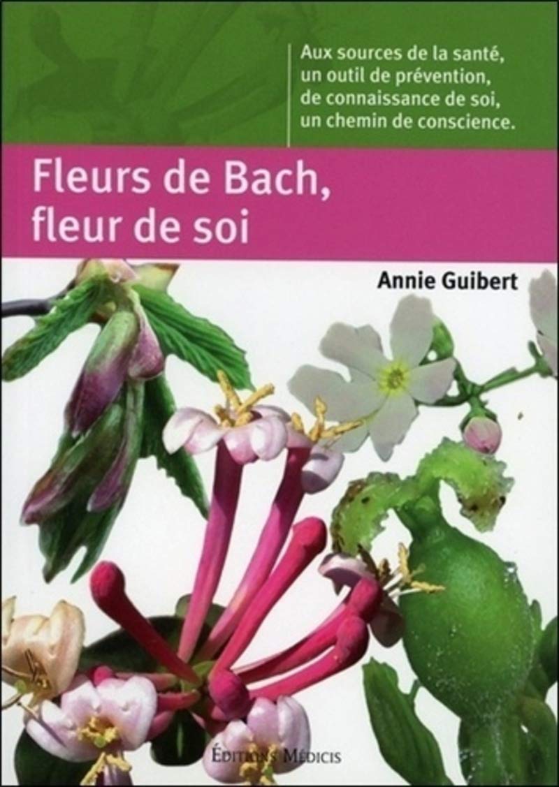 Fleurs de bach, fleurs de soi 9782853273725