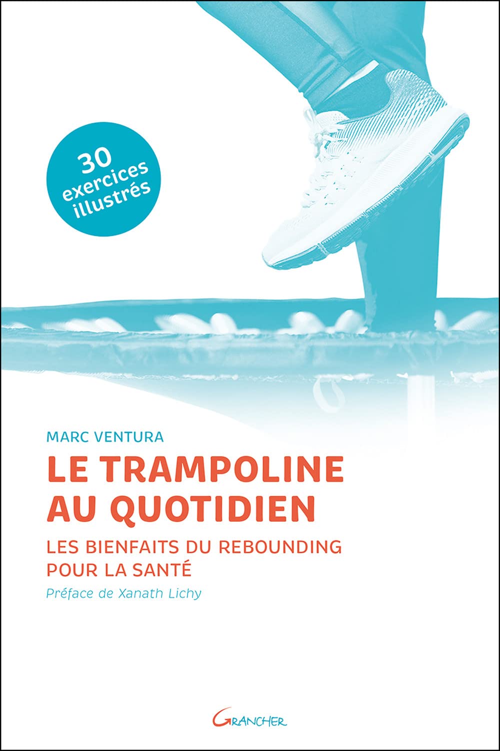 Le trampoline au quotidien - Les bienfaits du rebounding pour la santé 9782733914632