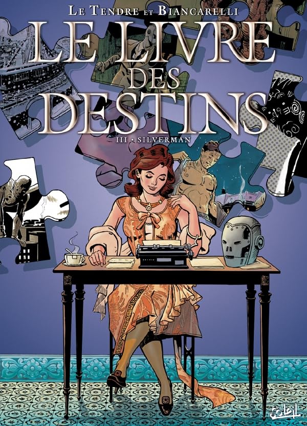 Le Livre des destins T03: Silverman 9782302007390