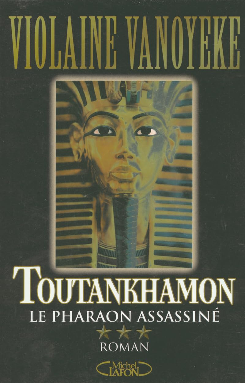 Toutankhamon, tome 3 : Le Pharaon assassiné 9782749901152